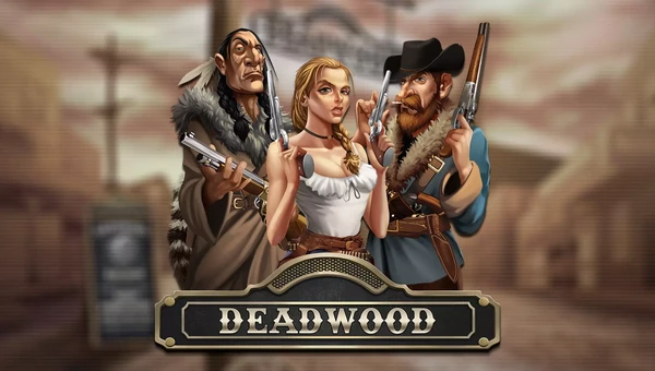 Deadwood at 69 Casino