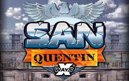 San Quentin Xways at 69 Casino